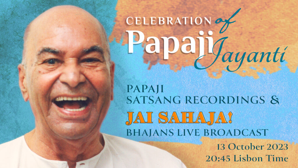 Live Bhajans for Papaji Jayanti - Mooji